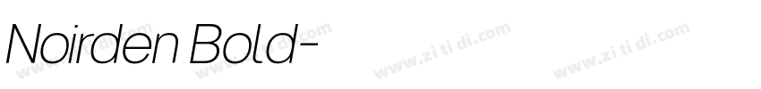 Noirden Bold字体转换 Noirden Bold字体转换